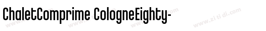 ChaletComprime CologneEighty字体转换